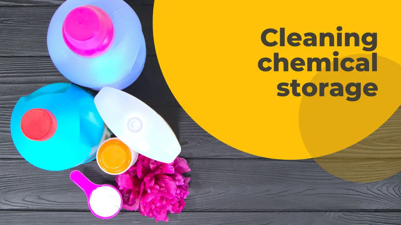 How to store cleaning chemicals safely at home