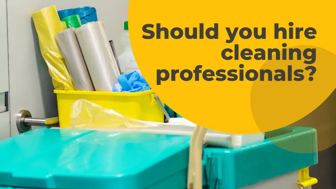 Pros and Cons of Hiring Professional Home Cleaning Services