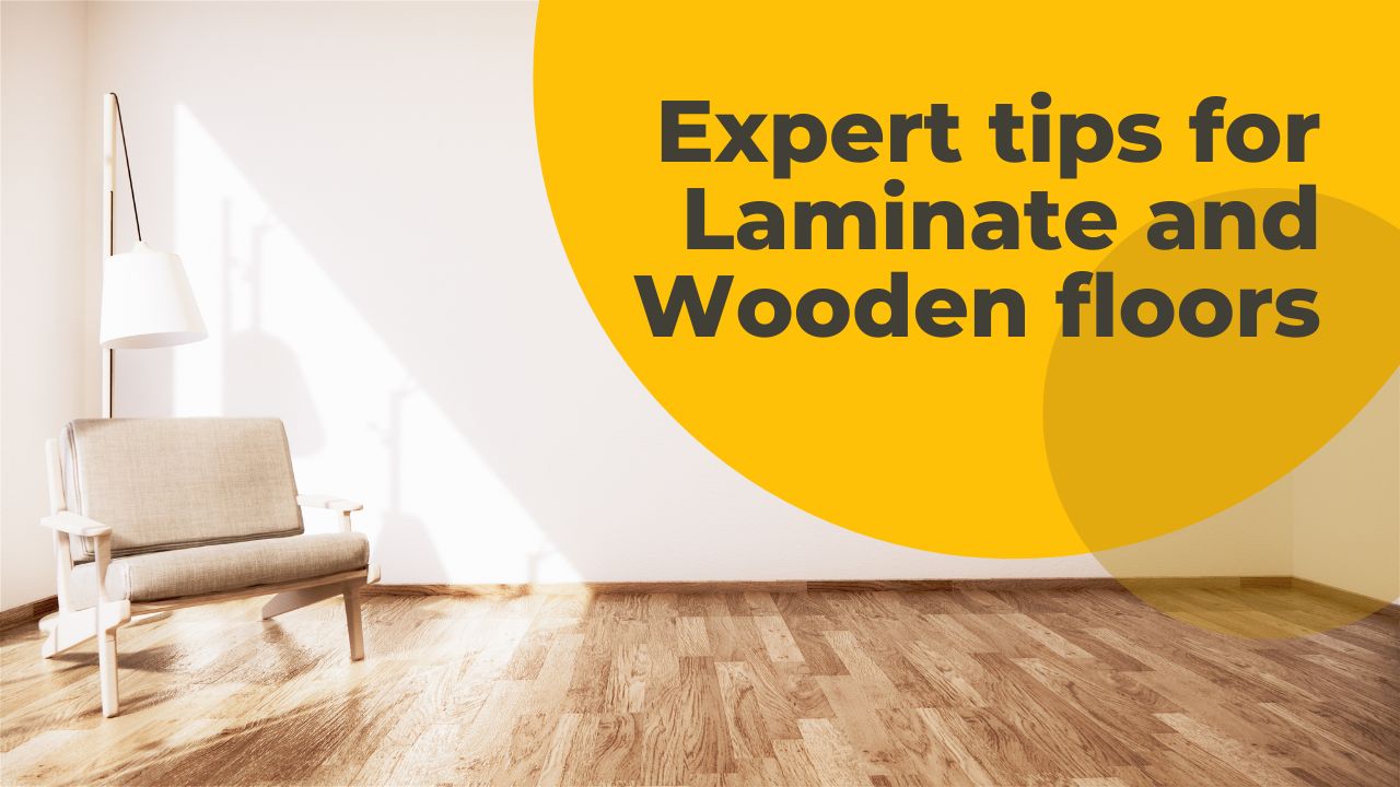 Expert Tips for Cleaning Laminate and Wooden Floors